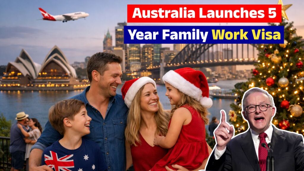 Australia Launches 5-Year Family Work Visa